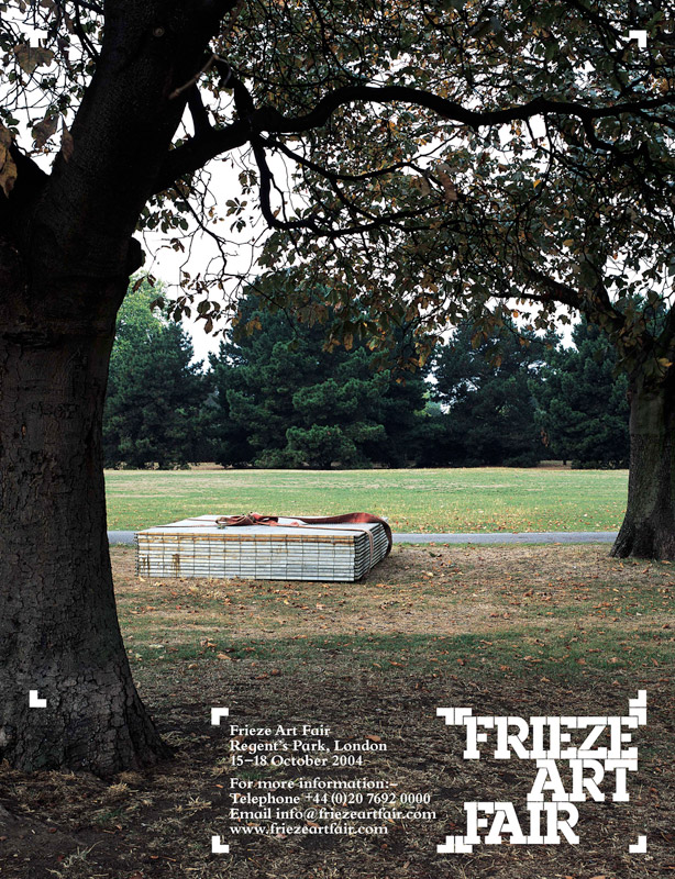 Frieze Art Fair 2004: Campaign for Frieze / GTF